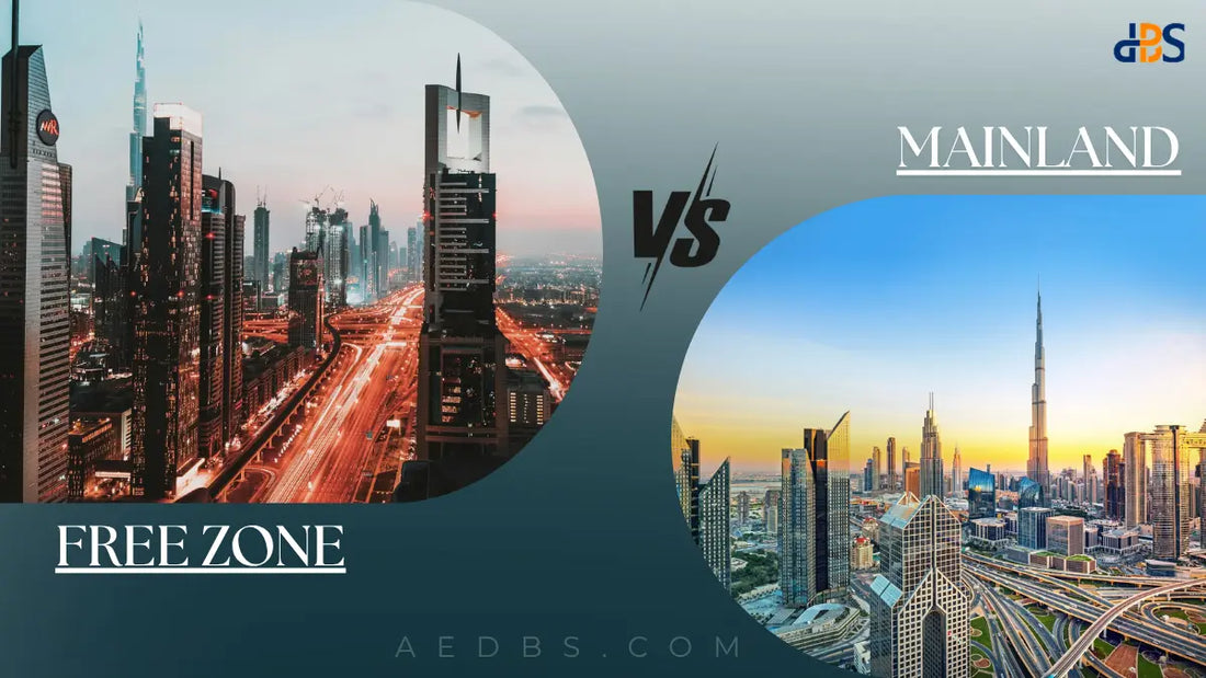 Mainland vs. Freezone Business Setup: What's The Main Difference