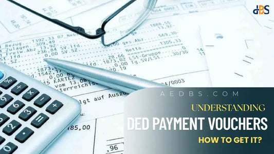 Understanding DED Payment Vouchers: How To Get It?