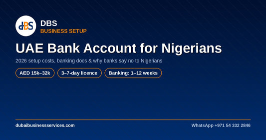 Dubai Business Bank Account for Nigerians 2026