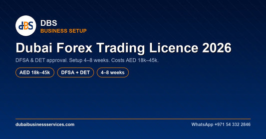 Dubai Forex Trading Licence 2026: Cost & Setup Guide