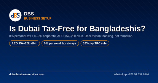Is Dubai Tax Free for Bangladeshis? 2026 Guide + Real Costs