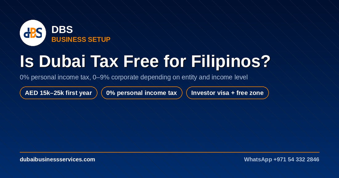 Is Dubai Tax Free for Filipinos? A 2026 Guide
