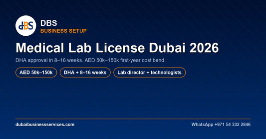 Medical Laboratory License Dubai 2026: DHA Costs & Timeline