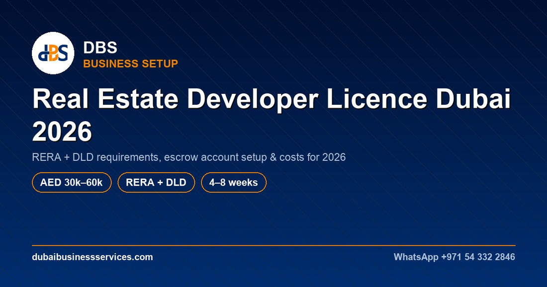 Real Estate Development License Dubai 2026 — Cost & RERA Rules
